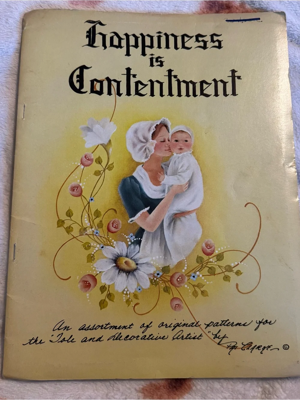Vintage 'Happiness is Contentment Tole Painting Book 1970s